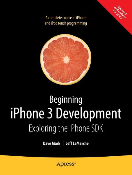 Beginning Iphone 3.0 Development