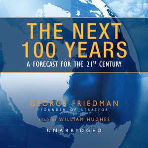 The Next 100 Years 未來一百年大預測