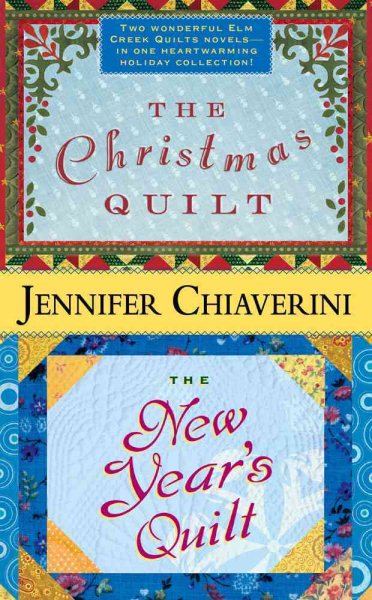 The Christmas Quilt / The New Year\