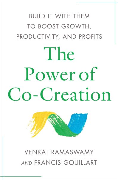 The Alchemy of Co-creation