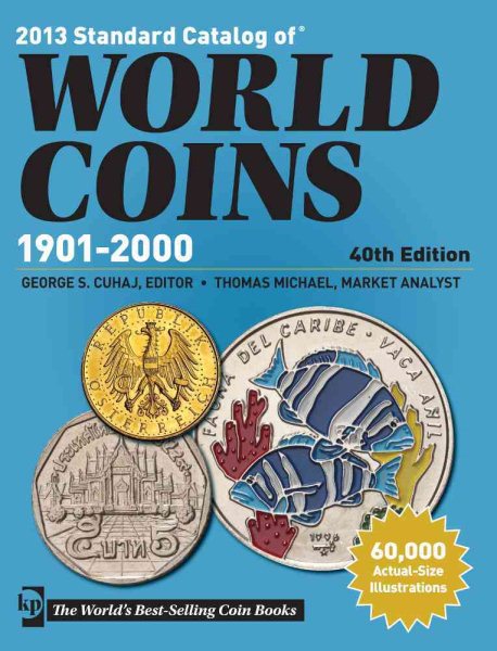2013 Standard Catalog of World Coins 1901-2000