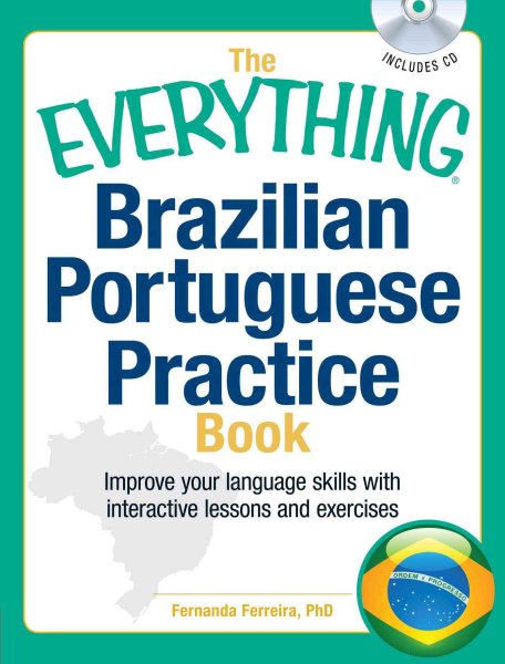 The Everything Brazilian Portuguese Practice Book + Cd