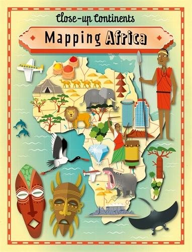 Mapping Africa (Close-up Continents)