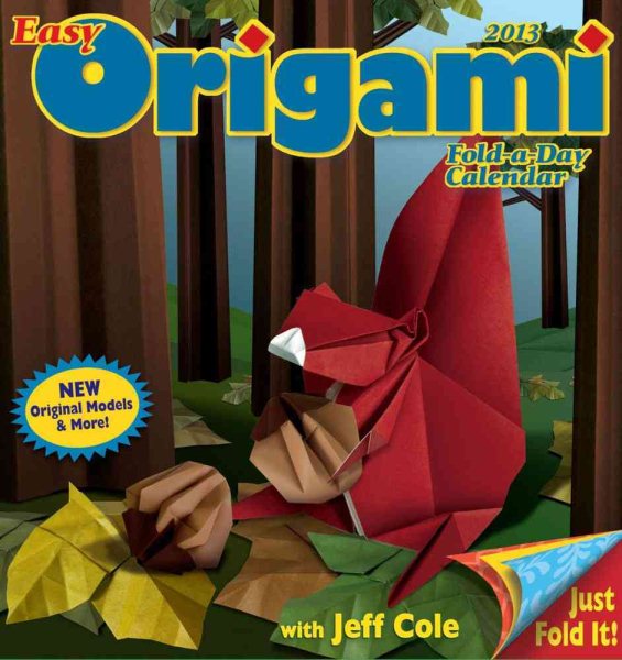 Easy Origami Fold-a-Day 2013 Calendar