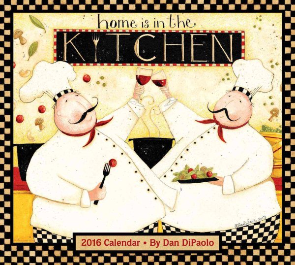 Home Is in the Kitchen 2016 Calendar