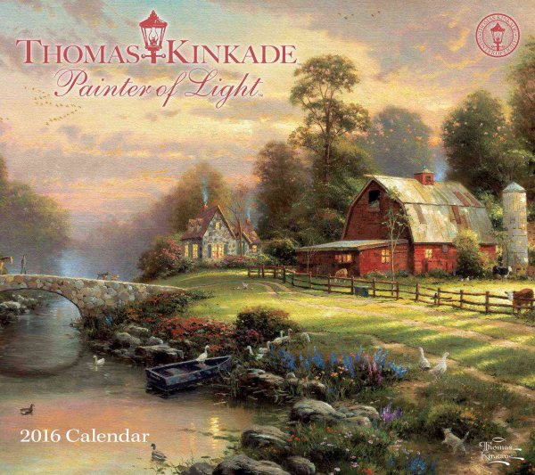 Thomas Kinkade Painter of Light 2016 Calendar