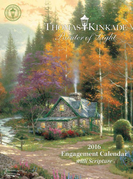 Thomas Kinkade Painter of Light With Scripture 2016 Calendar