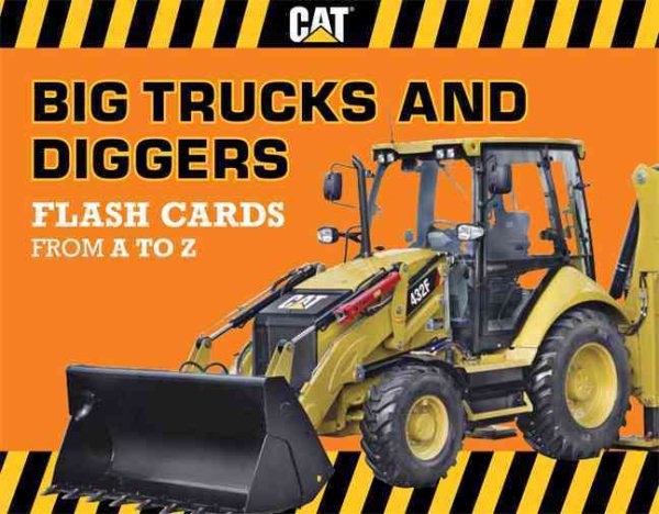 Big Trucks and Diggers from a to Z