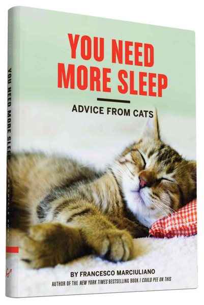 You Need More Sleep and Other Advice from Cats【金石堂、博客來熱銷】