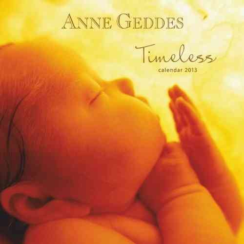 Anne Geddes 2012 Timeless Calendar
