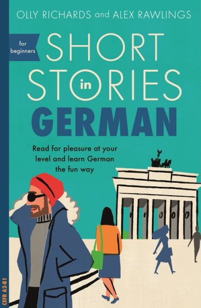 Short Stories in German for Beginners【金石堂、博客來熱銷】
