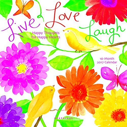 Live Love Laugh 2017 Calendar