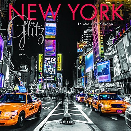 New York Glitz 2017 Calendar