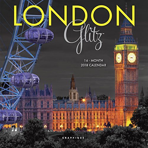 London Glitz 2018 Calendar