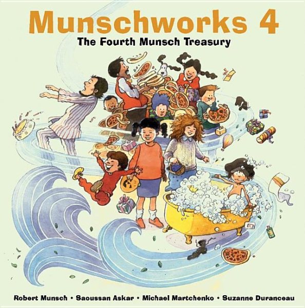 Munschworks 4: The Fourth Munsch Treasury