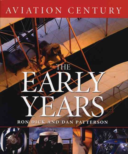 Aviation Century The Early Years