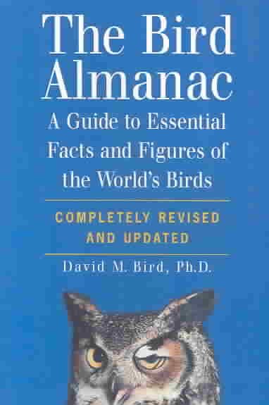 The Bird Almanac: A Guide to the Essential Facts of the World\