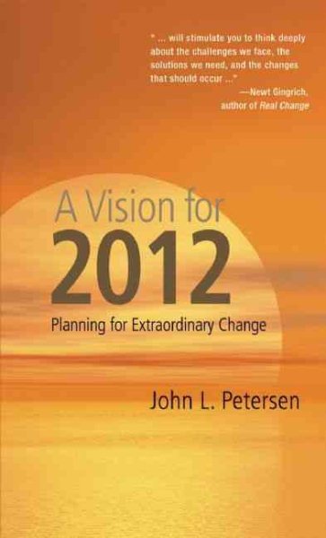 A Vision for 2012