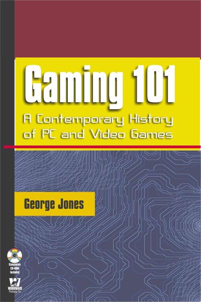 Gaming 101: A Contemporary History of PC and Video Games