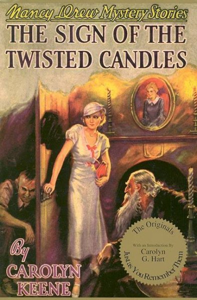 The Sign of the Twisted Candles (Original Nancy Drew Mystery Stories Series #9)