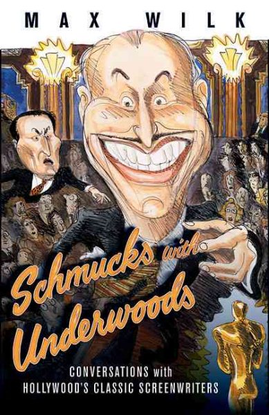 Schmucks with Underwoods