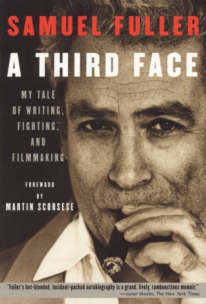 Third Face: My Tale of Writing, Fighting, and Filmmaking