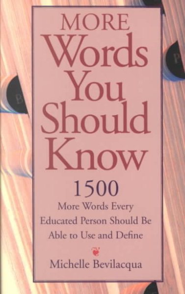 More Words You Should Know: Fifteen Hundred More Words Every Educated Person Sho【金石堂、博客來熱銷】
