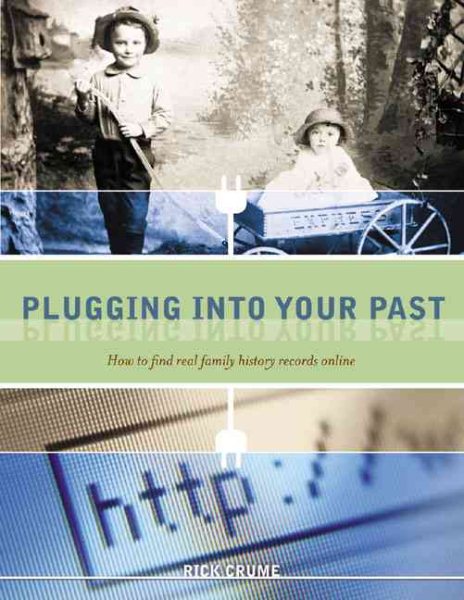 Plugging into Your Past