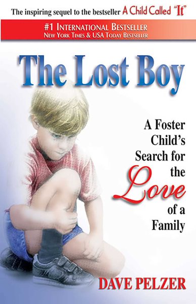 Lost Boy: A Foster Child\