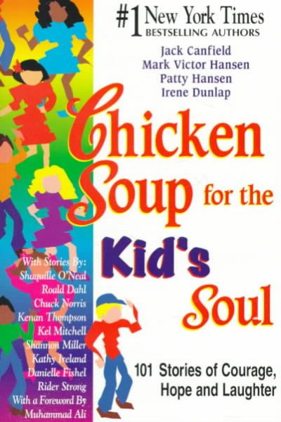 Chicken Soup for the Kid\
