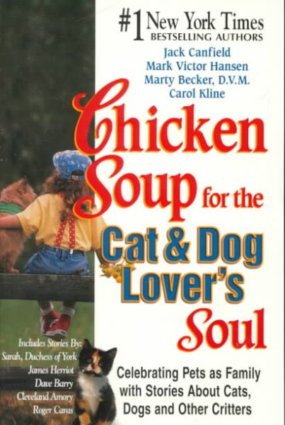 Chicken Soup for the Cat and Dog Lover\