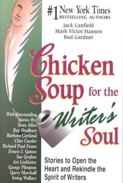 Chicken Soup for the Writer\