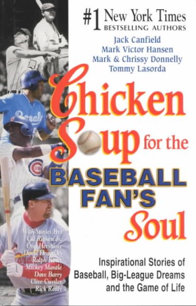 Chicken Soup for the Baseball Fan\