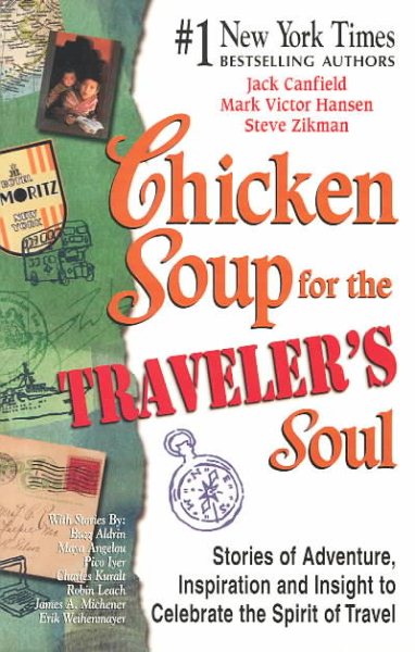 Chicken Soup for the Traveler\