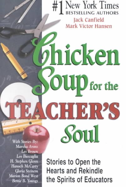 Chicken Soup for the Teacher\