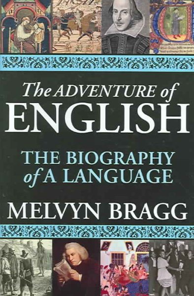 The Adventure of English: The Biography of a Language【金石堂、博客來熱銷】