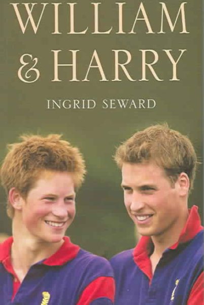 William and Harry: A Portrait of Two Princes