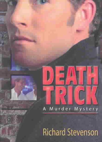 Death Trick: A Murder Mystery