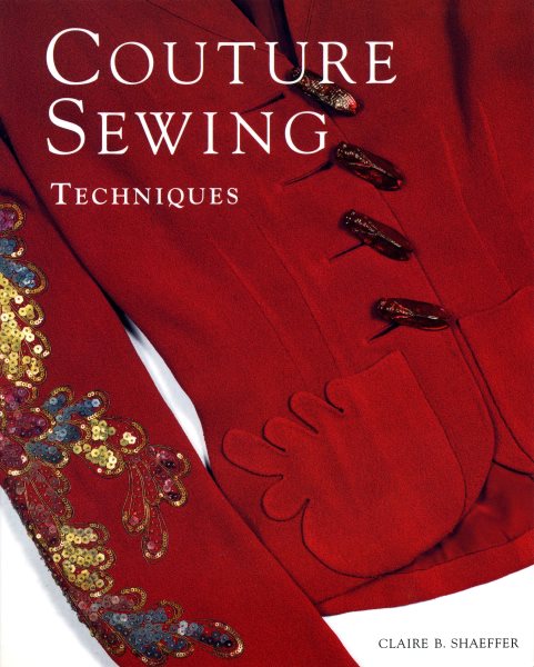Couture Sewing: Techniques