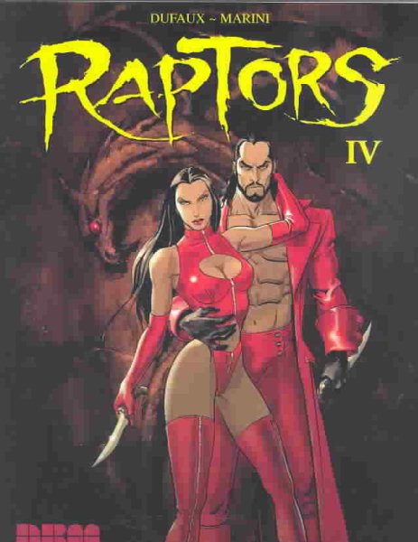 Raptors, Vol. 4
