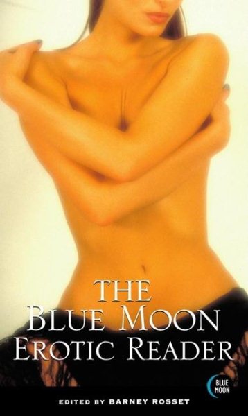 The Blue Moon Erotica Reader