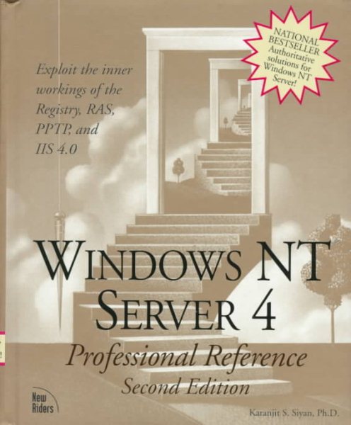 Windows NT Server Professional Reference, Vol. 1