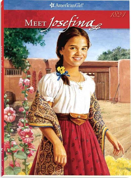 Meet Josefina: An American Girl (American Girls Collection Series: Josefina #1)【金石堂、博客來熱銷】