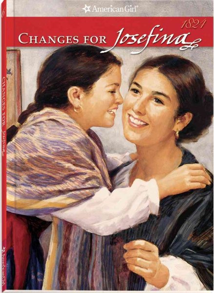 Changes for Josefina: A Winter Tale (American Girls Collection Series: Josefina【金石堂、博客來熱銷】