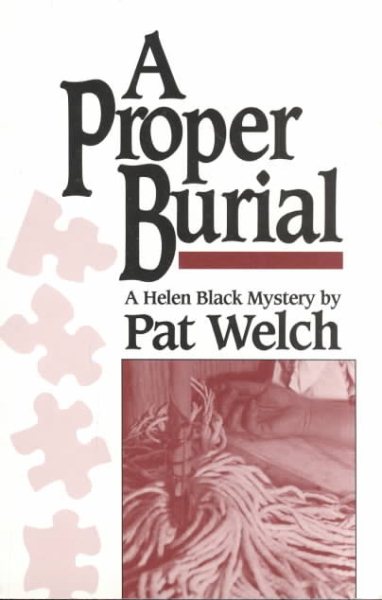 A Proper Burial (A Helen Black Mystery)