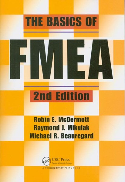 The Basics of FMEA【金石堂、博客來熱銷】
