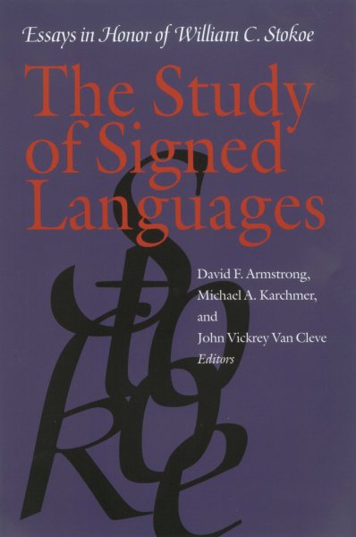 The Study of Signed Languages