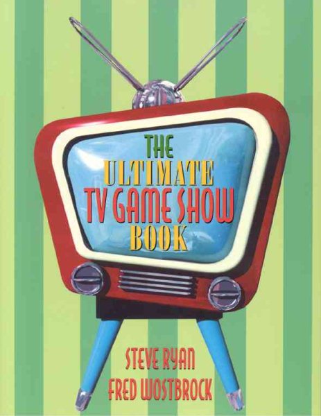 The Ultimate TV Game Show Book