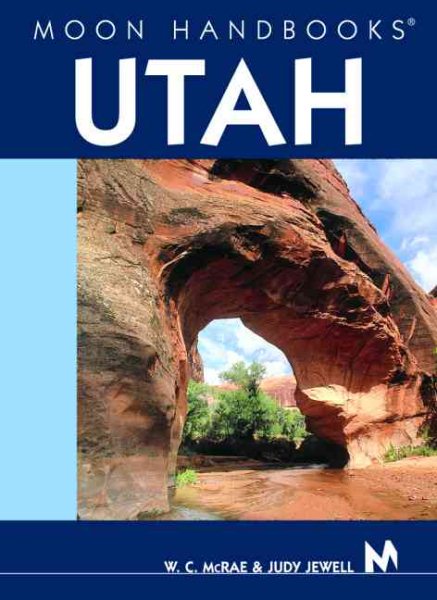 Moon Handbooks Utah