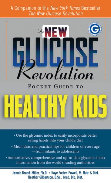 The New Glucose Revolution Pocket Guide to Healthy Kids【金石堂、博客來熱銷】